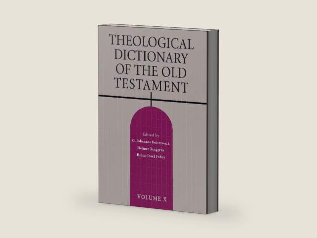 Theological Dictionary of the Old Testament: 10 by G. Johannes Botterweck