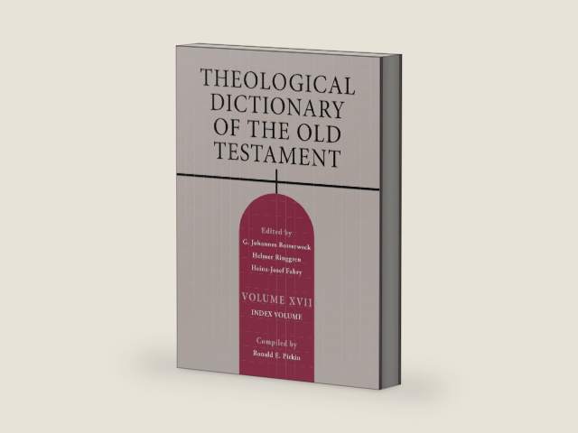Theological Dictionary of the Old Testament, Volume XVII: Index Volume (Volume 17) by Ronald E. Pitkin
