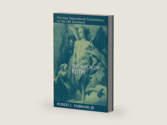 The Book of Ruth (New International Commentary on the Old Testament (NICOT)) by Robert L. Hubbard Jr.