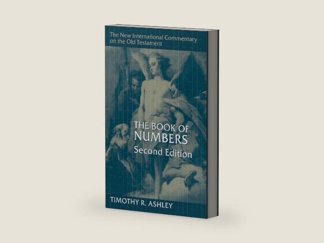 The Book of Numbers (New International Commentary on the Old Testament (NICOT)) by Timothy R. Ashley