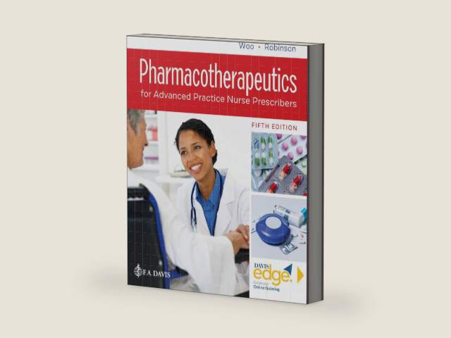 Pharmacotherapeutics for Advanced Practice Nurse Prescribers by Teri Moser Woo RN PhD ARNP CPNP-PC CNL FAANP