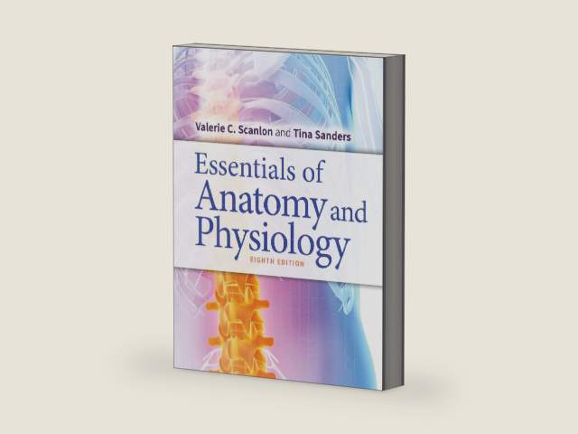 Essentials of Anatomy and Physiology by Valerie C. Scanlon PhD