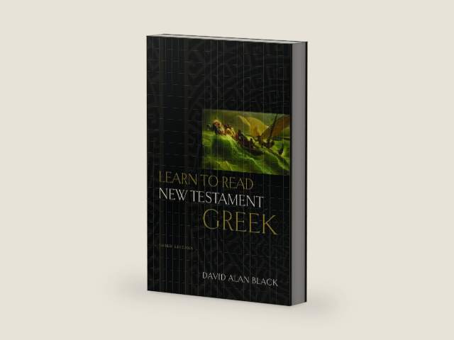 Learn to Read New Testament Greek by David Alan Black