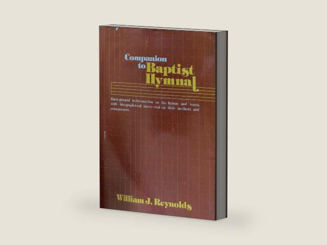 Companion to Baptist Hymnal by William J. Reynolds
