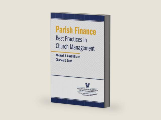 Parish Finance: Best Practices in Church Management by Michael J. Castrilli