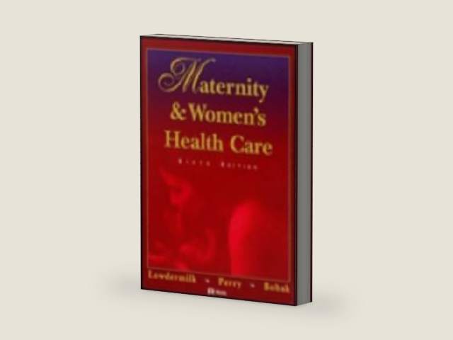 Maternity and Women's Health Care by Deitra Leonard Lowdermilk
