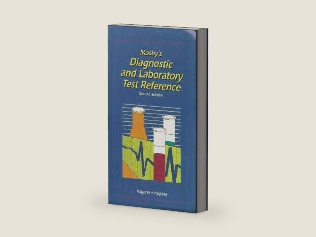 Mosby's Diagnostic and Laboratory Test Reference by Kathleen Deska Pagana