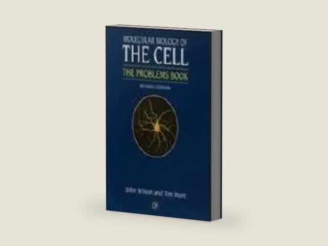 Molecular Biology of the Cell 3E - The Problems Book by John Wilson