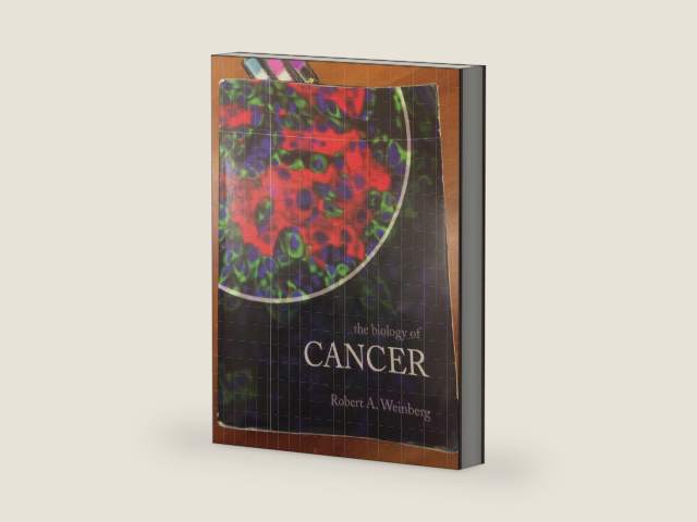 The Biology of Cancer by Robert A. Weinberg
