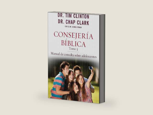 Consejería Bíblica, tomo 3: Manual de consulta sobre adolescentes (Consejería Bíblica) (Spanish Edition) by Dr Tim Clinton
