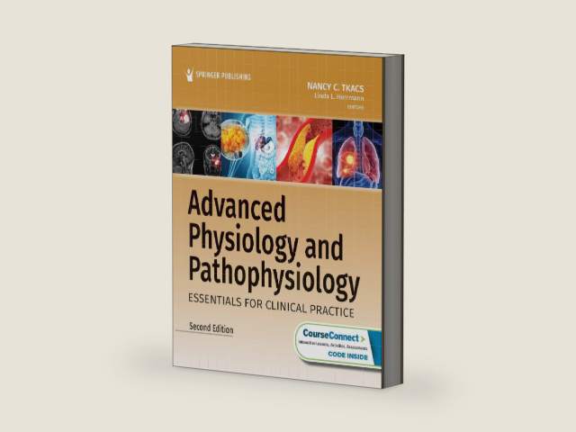 Advanced Physiology and Pathophysiology: Essentials for Clinical Practice by Linda Herrmann PhD RN ACHPN AGACNP-BC GNP-BC FAANP
