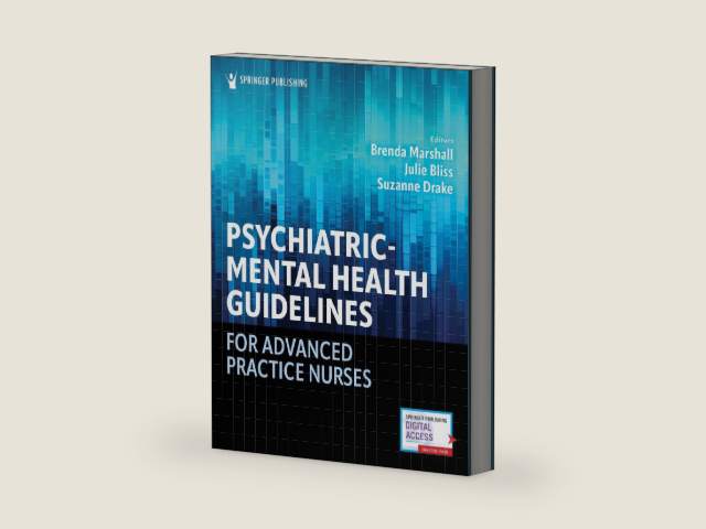 Psychiatric-Mental Health Guidelines for Advanced Practice Nurses by Brenda Marshall EdD PMHNP-BC APN ANEF FAANP
