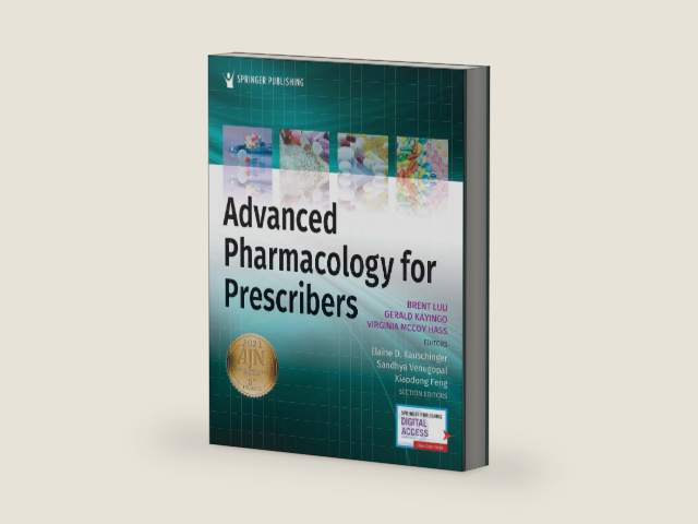 Advanced Pharmacology for Prescribers – A Comprehensive and Evidence-Based Pharmacology Reference Book for Advanced Practice Students and Clinicians by Brent Luu PharmD BCPS BCACP