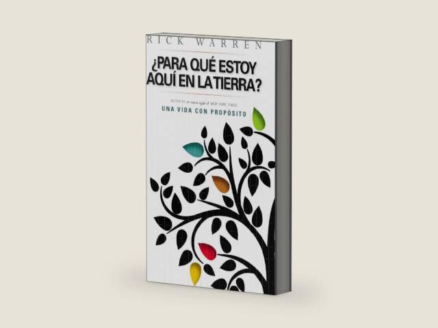 ¿Para que estoy aquí en la tierra? (The Purpose Driven Life) (Spanish Edition) by Rick Warren