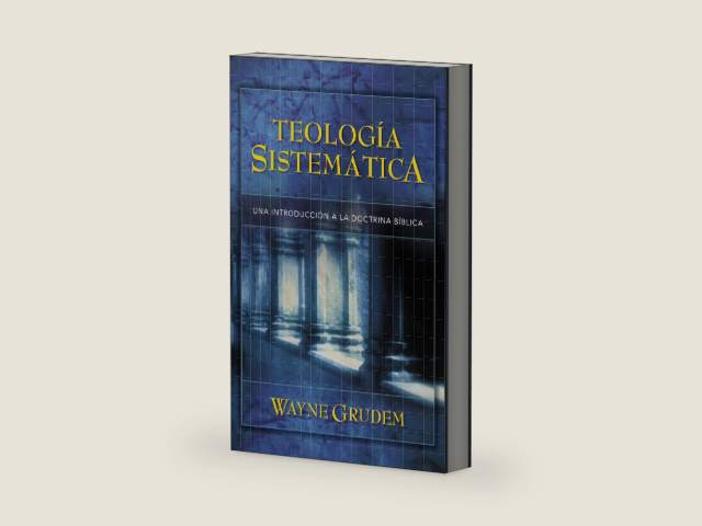 Teología Sistemática de Grudem: Introducción a la doctrina bíblica (Spanish Edition) by Wayne A. Grudem