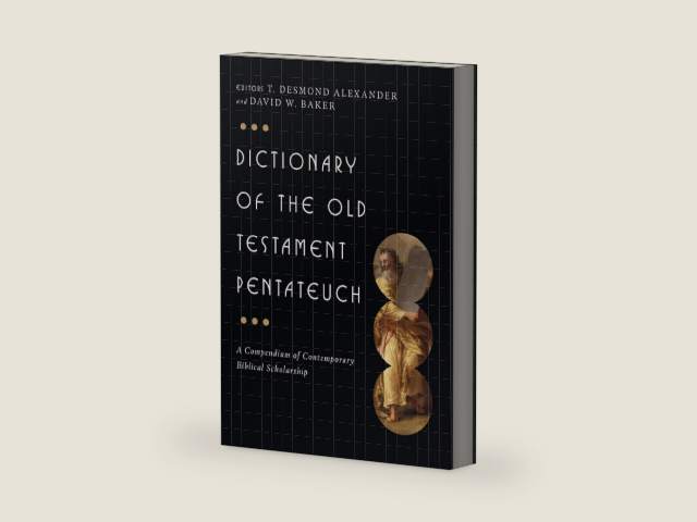 Dictionary of the Old Testament: Pentateuch (The IVP Bible Dictionary Series) by T. Desmond Alexander