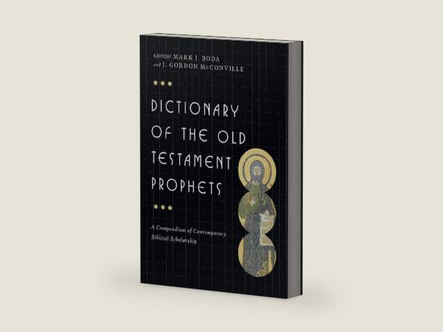 Dictionary of the Old Testament: Prophets (The IVP Bible Dictionary Series) by Mark J Boda