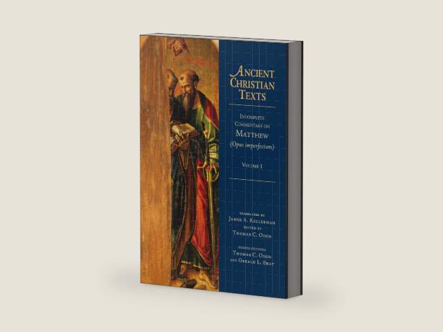 Incomplete Commentary on Matthew (Opus imperfectum) (Volume 1) (Ancient Christian Texts) by Thomas C. Oden
