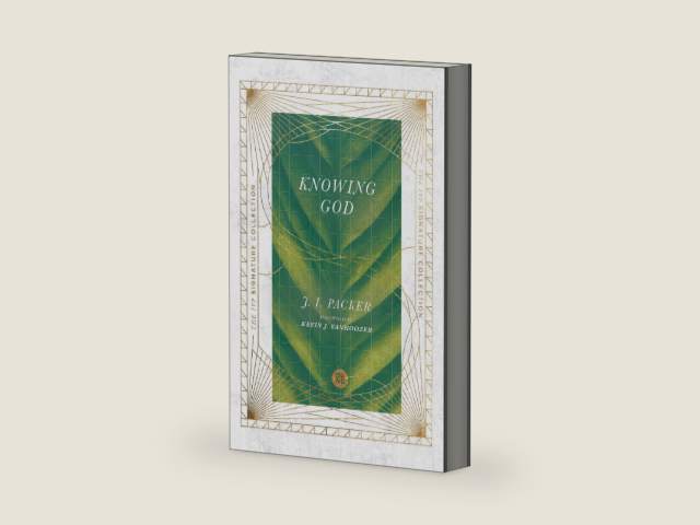 Knowing God (IVP Signature Collection) by J. I. Packer