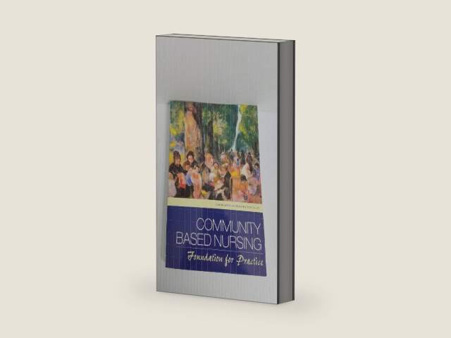 Community Based Nursing: Foundation for Practice by Ginger Armentrout