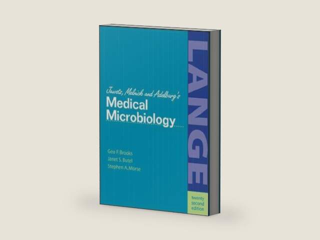 Jawetz, Melnick, & Adelberg's Medical Microbiology by George F. Brooks