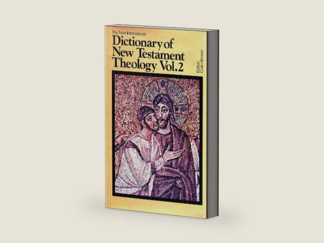 The New International Dictionary of New Testament Theology. Volume 2: G-Pre by General Editor Brown, Colin