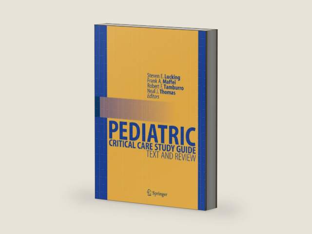 Pediatric Critical Care Study Guide: Text and Review by Steven E. Lucking