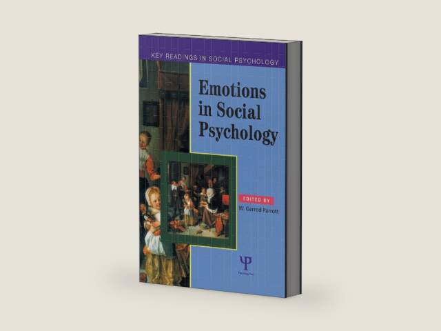 Emotions in Social Psychology (Key Readings in Social Psychology) by W. Gerrod Parrott