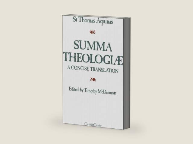 Summa Theologiae: A Concise Translation by St Thomas Aquinas