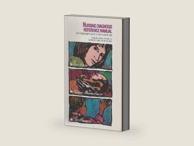 Nursing Diagnosis Reference Manual by Sheila M. Sparks