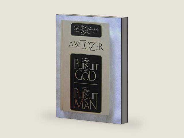 The pursuit of God ;: The pursuit of man by A. W Tozer