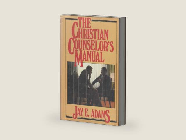 The Christian counselor's manual;: The sequel and companion volume to Competent to counsel, by Jay E. Adams