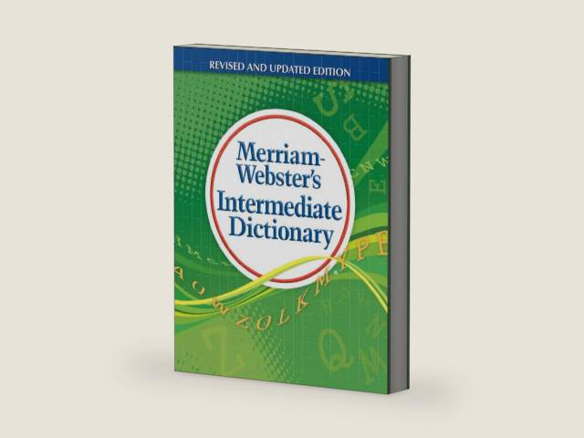 Merriam-Webster's Intermediate Dictionary by Merriam-Webster