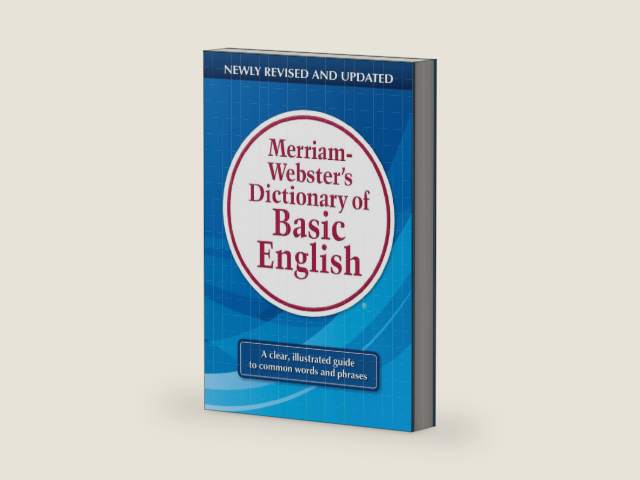 Merriam-Webster’s Dictionary of Basic English by Merriam-Webster