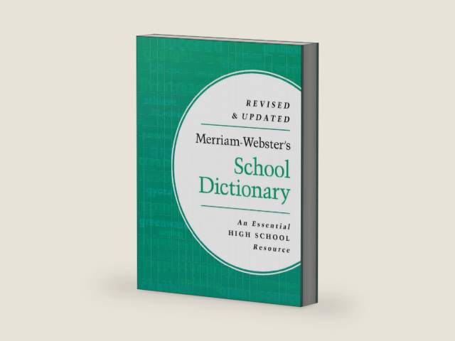 Merriam-Webster's School Dictionary - High School Dictionary - Perfect for SAT, ACT, & Other Standardized Test Prep by Merriam-Webster
