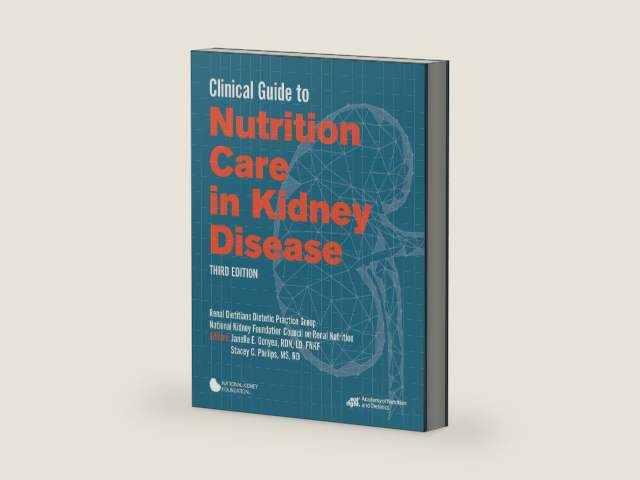 Clinical Guide to Nutrition Care in Kidney Disease by Renal Practice Group