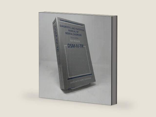 Diagnostic and Statistical Manual of Mental Disorders, 4th Edition, Text Revision (DSM-IV-TR) by American Psychiatric Association
