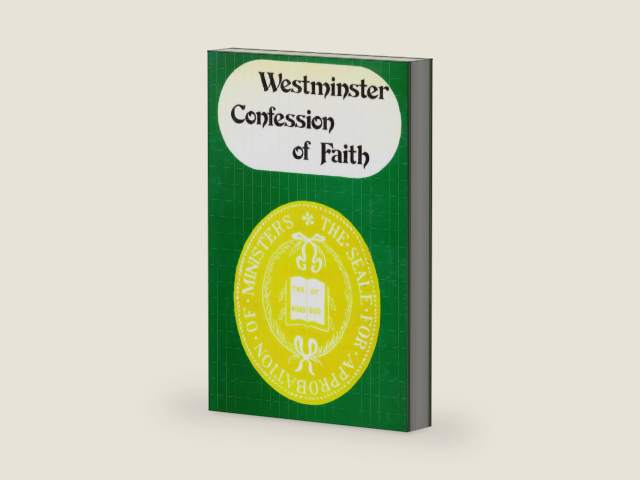 Westminster Confession of Faith by Alexander McPherson