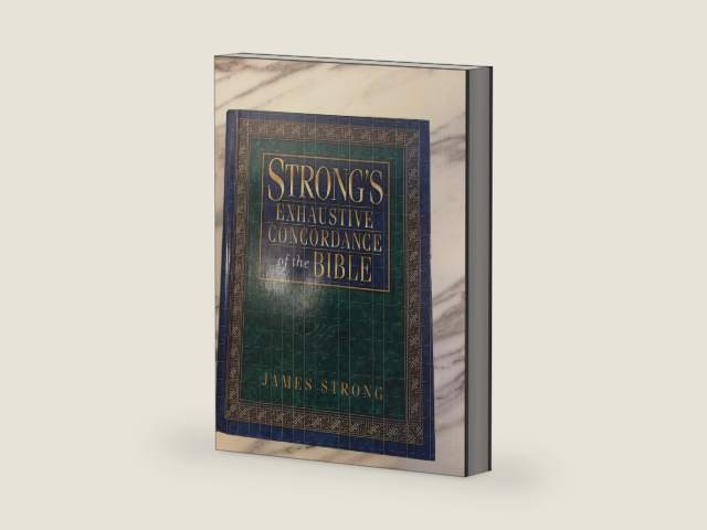 The Exhaustive Concordance of the Bible by James Strong