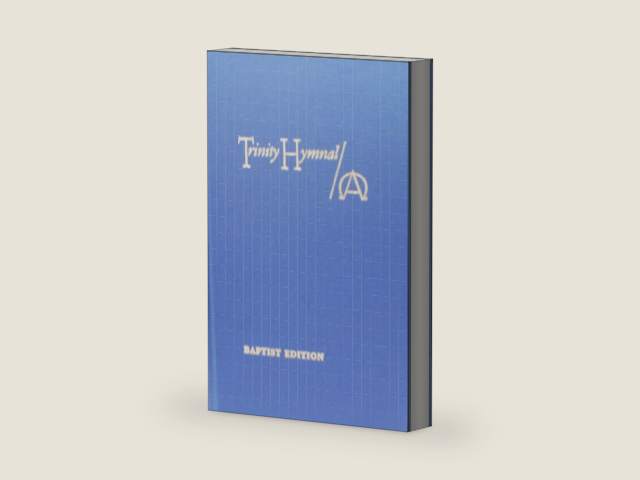 Trinity Hymnal- Baptist Edition by Chairman Robert S. Marsden