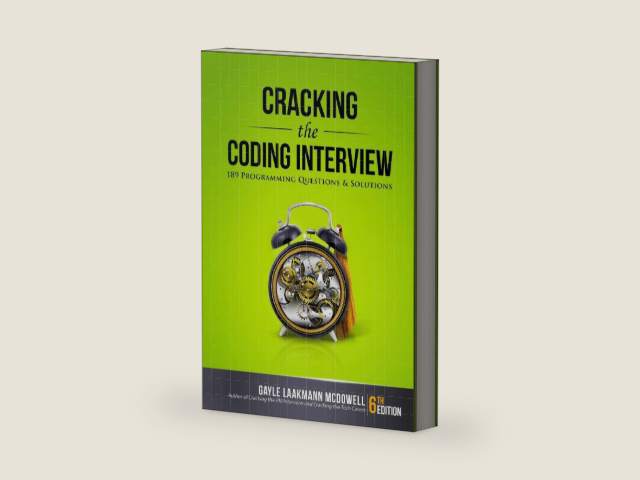 Cracking the Coding Interview: 189 Programming Questions and Solutions by Gayle Laakmann McDowell