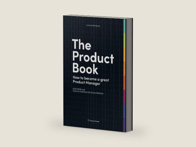 The Product Book: How to Become a Great Product Manager by Product School