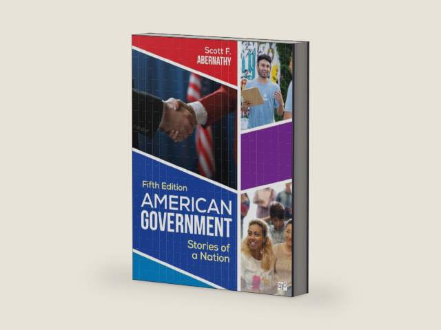 American Government: Stories of a Nation by Scott F. Abernathy