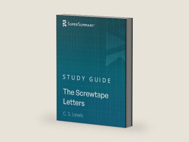 Study Guide: The Screwtape Letters by C. S. Lewis (SuperSummary) by SuperSummary