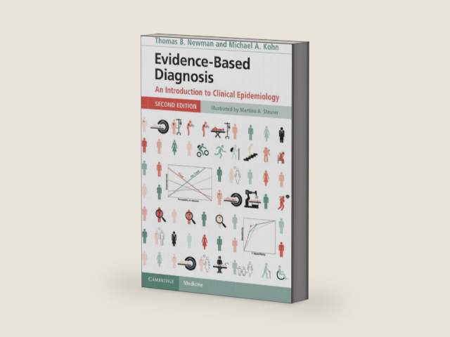 Evidence Based Diagnosis by Thomas B. Newman