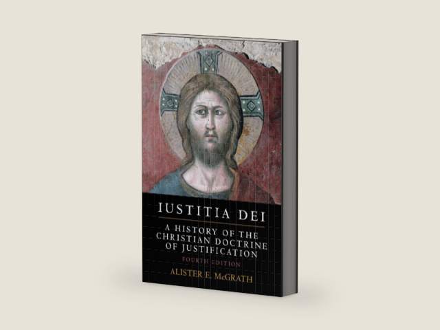 Iustitia Dei by Alister E. McGrath