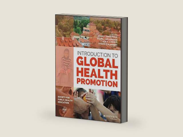 Introduction to Global Health Promotion (Jossey-Bass Public Health) by Rick S. Zimmerman
