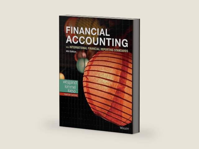 Financial Accounting with International Financial Reporting Standards by Jerry J. Weygandt