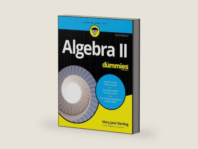 Algebra II For Dummies, 2nd Edition by Mary Jane Sterling