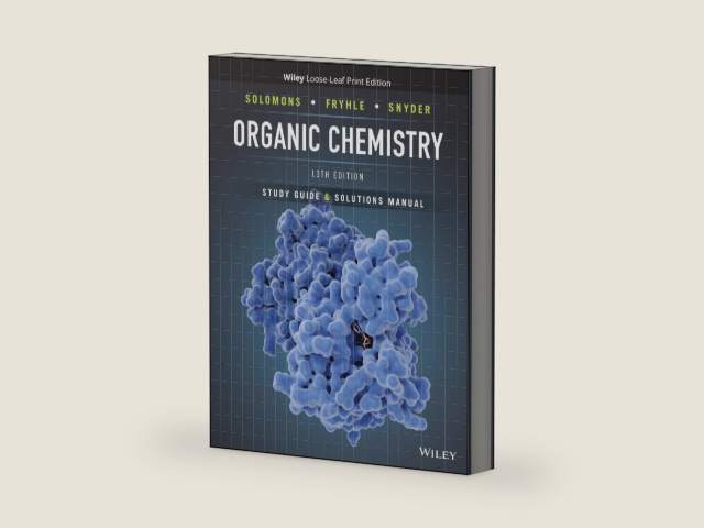 Organic Chemistry, 13e Student Study Guide and Solutions Manual by T. W. Graham Solomons